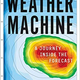 Image for article titled The Weather Machine Reveals How the Forecast Is Made—and Why It's Now Threatened